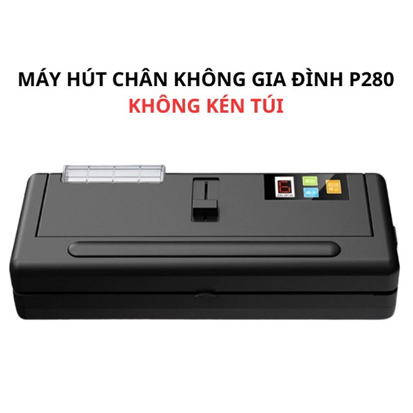 Máy Hút Chân Không P280 Máy Hút Chân Không P280